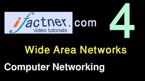 Wide Area Network (wan), 4, Computer Networking tutorial for beginners