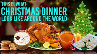 Christmas dinner around the World