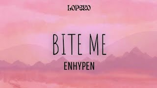 ENHYPEN 'BITE ME' LYRICS