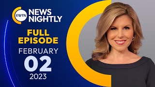 EWTN News Nightly | Thursday, February 2, 2023