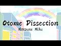 【FULL】乙女解剖(Otome Dissection)/25時、ナイトコードで。 歌詞付き(KAN/ROM/ENG)【プロセカ/Project SEKAI】| Japan Lyrics/lyrics