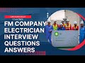 Fm companys electrician interview questionsvery very important topics  kktechnicaldubai9