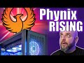 The start of something big phynix pc has risen