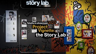 The Takeform Showroom 2023 The Story Lab