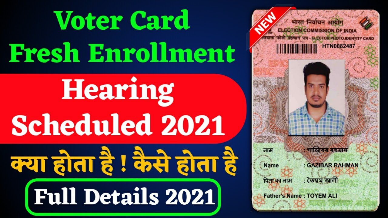 new-voter-card-application-hearing-scheduled-2021-hearing-scheduled