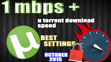 Highest Download Speed & Best Utorrent Setting 100% working
