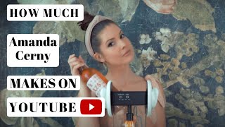 How much Amanda Cerny makes on Youtube - YT Money Business Model