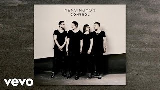 Video thumbnail of "Kensington - Rely On (official audio)"