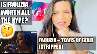 FIRST TIME HEARING FAOUZIA TEARS OF GOLD (Stripped) | MUSIC REACTION VIDEOS