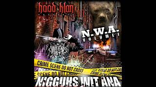 Hood Klan - Nigguhs Wit Ana [N.W.A. Volume 1] (Full Mixtape)