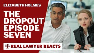 Lawyer Reacts: The Dropout Episode 7 #ElizabethHolmes