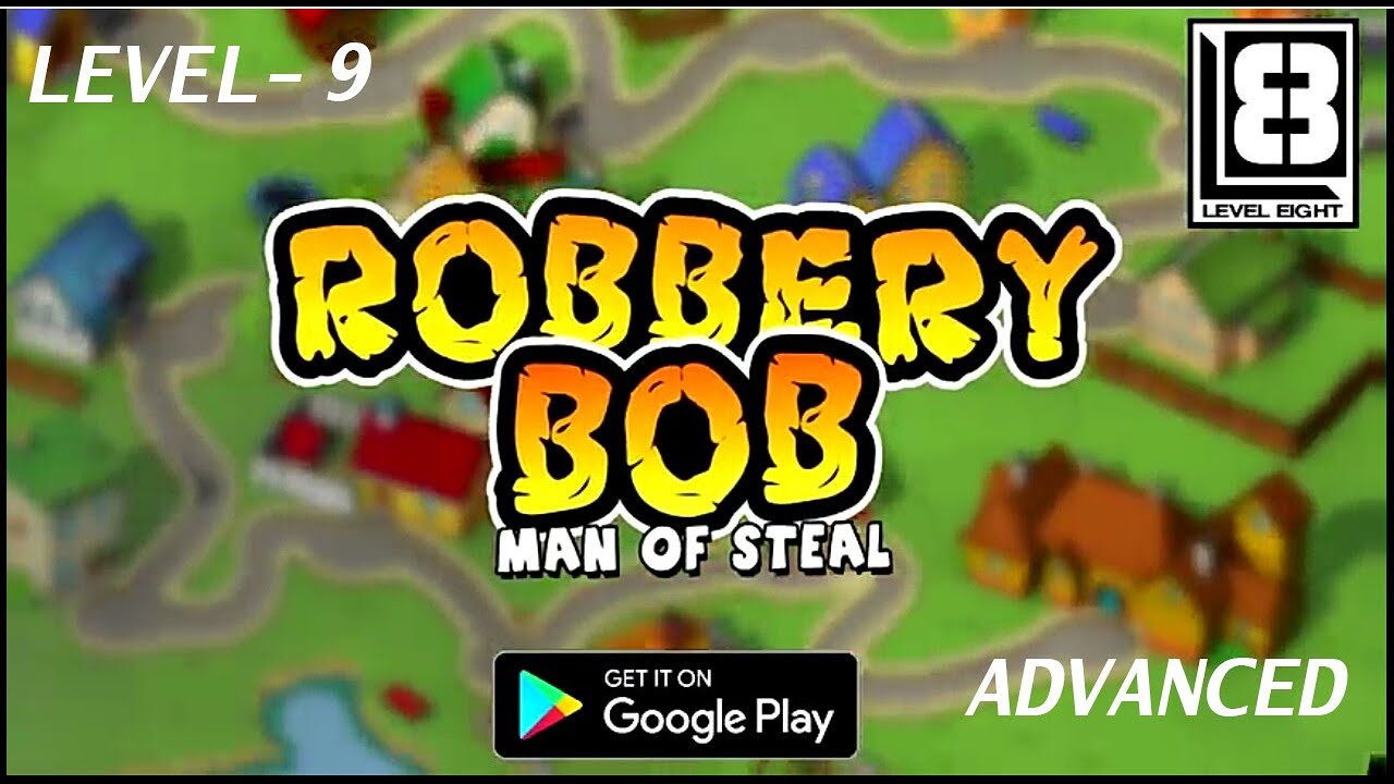 Robbery Bob. Advanced - 9