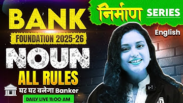 Banking Foundation 2025 | All Rules of Noun | English for Bank Exams | Rupam Mam
