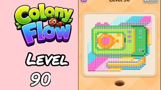 Colony Flow Level 90 Walkthrough