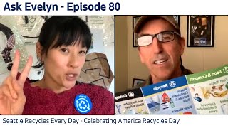 Ask Evelyn Live, Episode 80 I Seattle Recycles Every Day