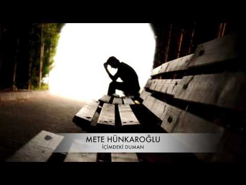 Mete HÜNKAROĞLU - İÇİMDEKİ DUMAN / Yan Flüt