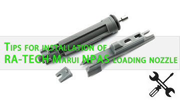【RA-TECH】Tips for installation of RA-TECH Marui NPAS loading nozzle | RA-TECH Marui 飛機安裝小技巧