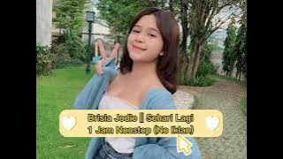 Brisia Jodie - Sehari Lagi (1 Jam Nonstop)