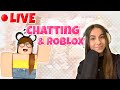 LIVE Chatting & ROBLOX (Face Cam)