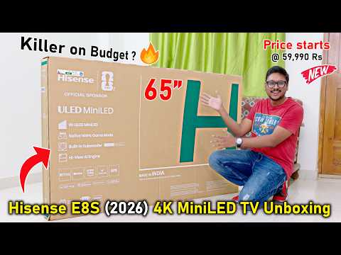 Best 65" 4K 240Hz TV under 60K..? 😱 Hisense E8S MiniLED (2026) Unboxing🔥