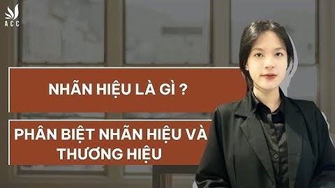 Nhãn hiệu là gì cho ví dụ năm 2024