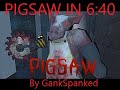 [WR] Pigsaw any% speedrun in 6:40 RTA