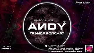 ANDY's Trance Podcast Episode 152 (11.11.2020) ☄️