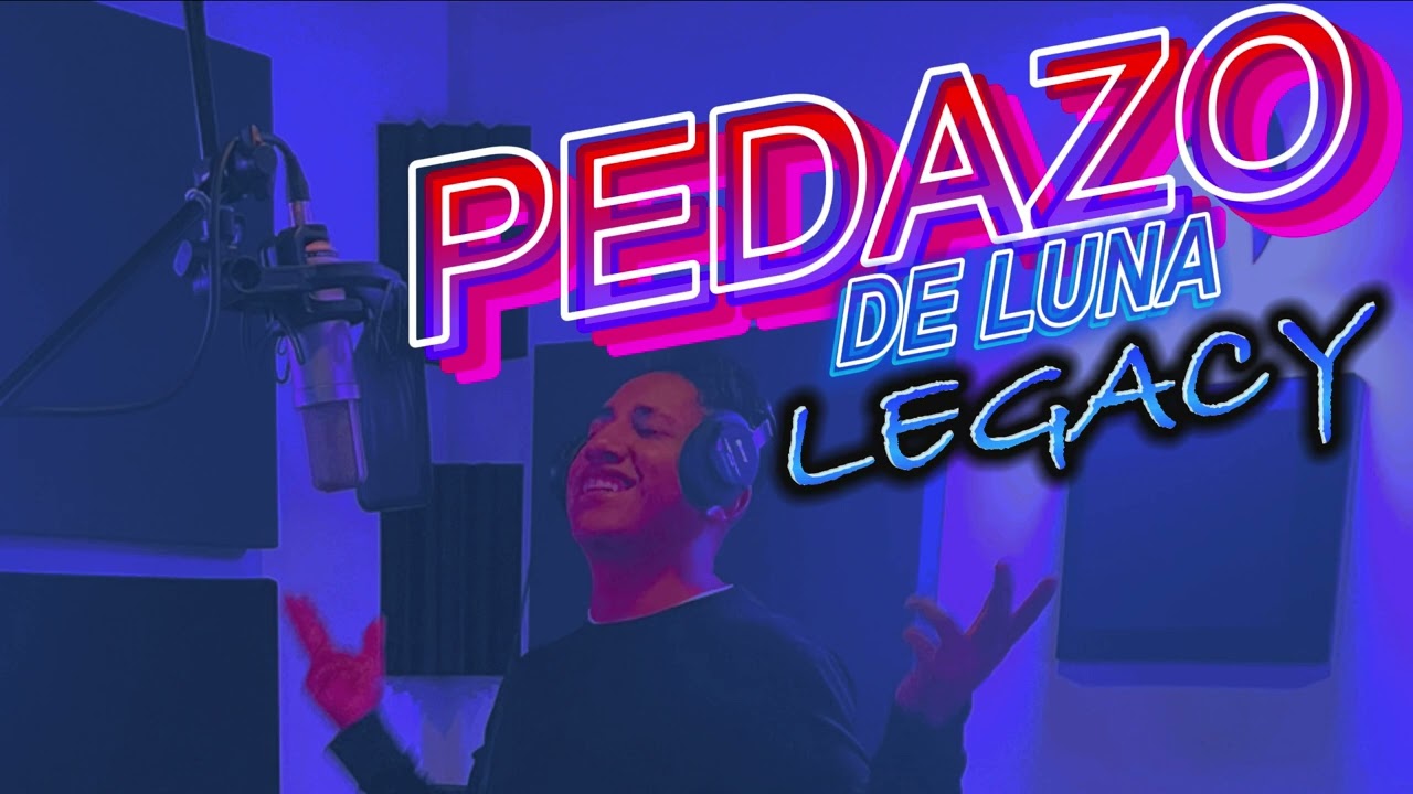 Pedazo de Luna LEGACY [ Music Oficial VIP ]