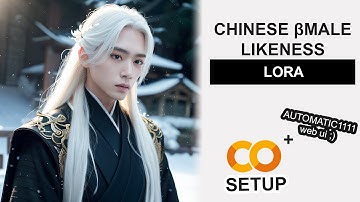 Chinese βmale likeness - Stable Diffusion LoRA Google Colab Setup