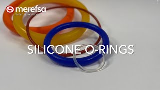 Silicone O-RINGS manufacturing | Merefsa