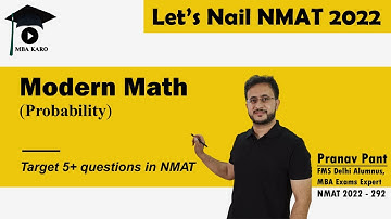 Modern Math for NMAT 2022 - Part 3 | Probability | Important NMAT topic | Let