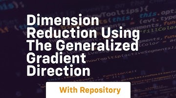 dimension reduction using the generalized gradient direction