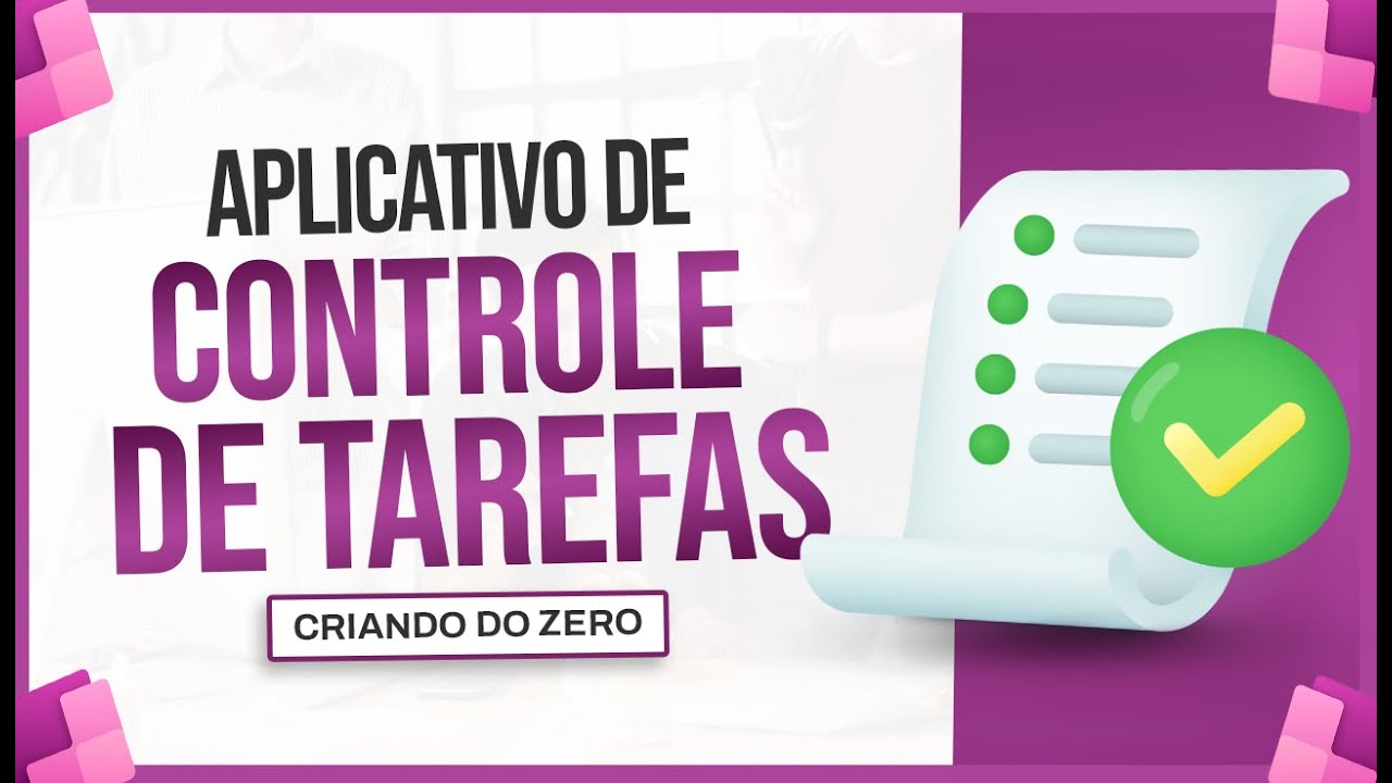 Controle de Tarefas com Power Apps