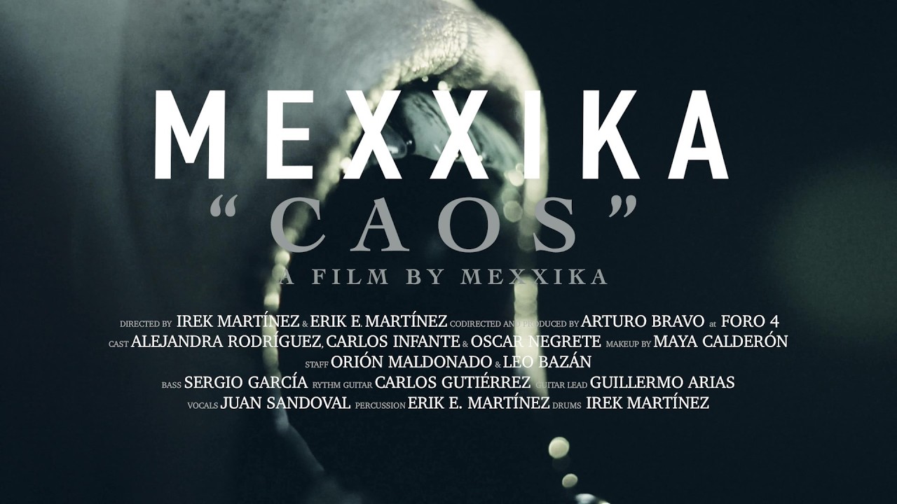 MEXXIKA - CAOS (Official music video)