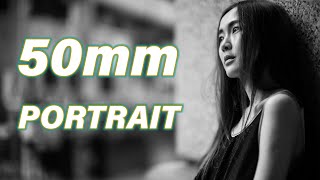 How and why? 50mm Portrait Photography - Discover Photography EP02