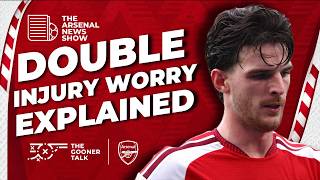 Declan Rice Exit Explained, Second Injury, Dowman Chance & Fixture Changes - Arsenal News Show