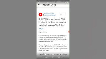 [FIXED] [Known Issue] 5/18 Unable To Upload, Update Or Watch Videos On YouTube #shorts