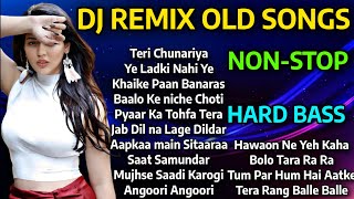 DJ REMIX OLD SONGS | DJ NON-STOP MASHUP 2024 | 90s Hindi songs | HARD BASS OLD REMIX SONGS