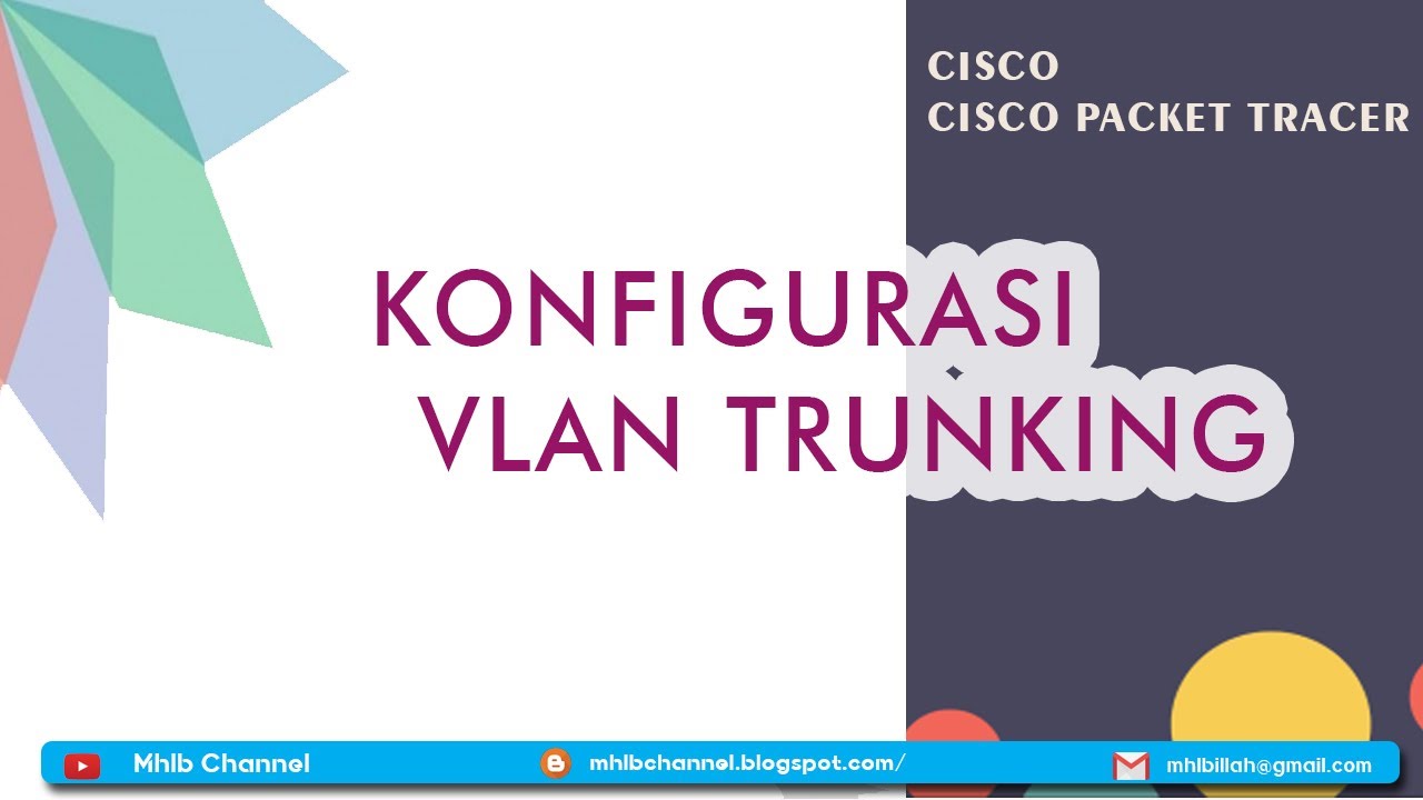 KONFIGURASI VLAN TRUNKING || CISCO PACKET TRACER - YouTube