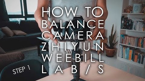 How to balance camera on Zhiyun Weebill S with Axis Lock Error