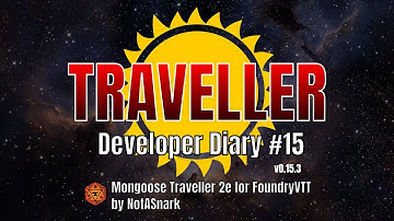 MgT2e FoundryVTT Dev Diary #15