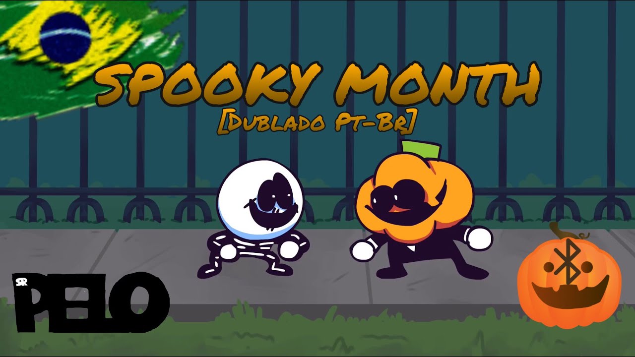 (FANDUB) Mês do Halloween / “Spooky Month” (Sr.Pelo animation) (Dublado ...