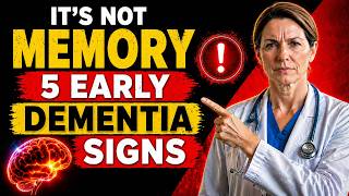 It's NOT Memory - 5 Early Dementia Signs Everyone Misses