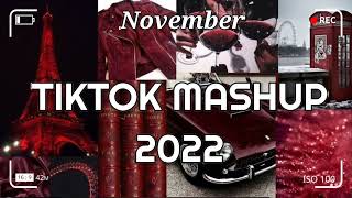 TikTok Mashup November 2022 ♥️♥️(Not Clean)♥️♥️