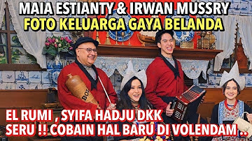 EL RUMI & SYIFA HADJU, MAIA ESTIANTY & IRWAN MUSSRY, FOTO KELUARGA BERGAYA ALA BELANDA DI VOLENDAM