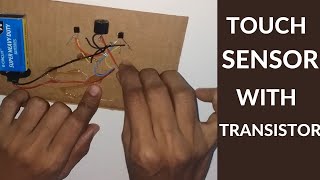 DIY Project | How to make Touch sensor at home | Touch switch   |Darlington circuit