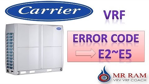 CARRIER VRF ERROR CODE E2 ~ E5 [ ENGLISH ]