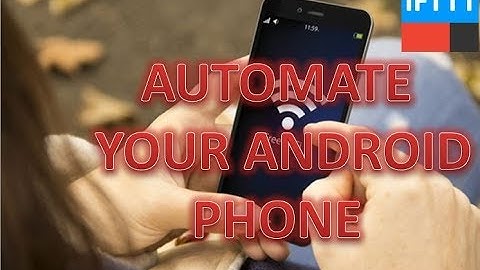 Want to Completely Automate Your Android Device??
