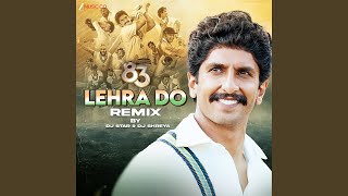 Lehra Do Remix By DJ Star & DJ Shreya
Provided to YouTube by Zee Entertainment Enterprises Limited
Lehra Do Remix By DJ Star & DJ Shreya · Pritam · Arijit Singh · DJ Star · DJ Shreya
Lehra Do Remix By DJ Star & DJ Shreya
℗ 2026 Zee Music Company
Released on: 2026-01-23
Producer: Pritam
Remixer: DJ Shreya
Remixer: DJ Star
Music Publisher: Zee Music Company
Composer: Pritam
Lyricist: Kausar Munir
Auto-generated by YouTube. Lehra Do Remix By DJ Star & DJ Shreya