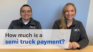 How much is a new semi-truck payment?
